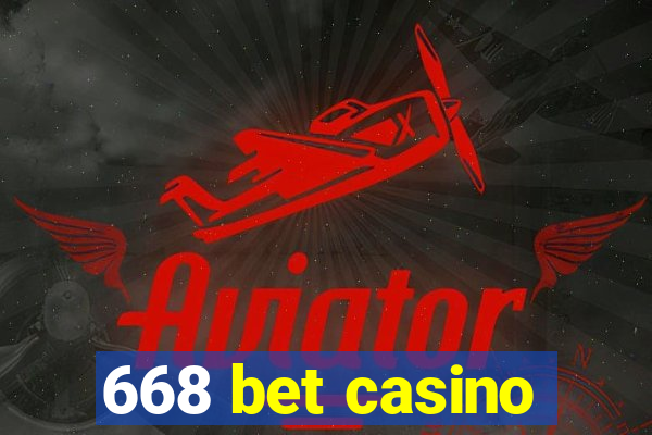 668 bet casino